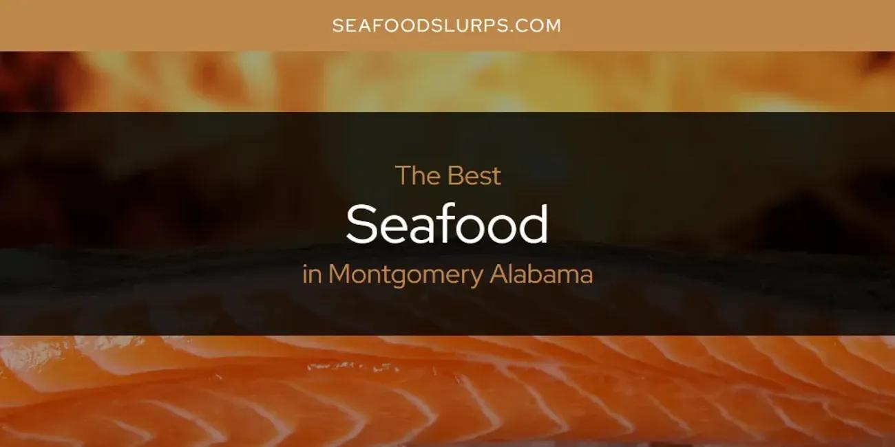 Montgomery Alabama's Best Seafood [Updated 2024]